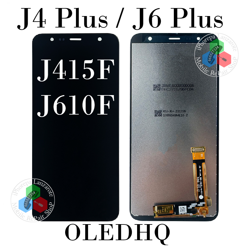 SAMSUNG J4 PLUS J415 J415F / J6 PLUS J610 J610F - PANTALLA OLED SIN MARCO