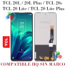 TCL 20L 2021 T774H / T774B / 20L Plus T775H / T775B / TCL  20s / TCL 20 LITE / TCL 20 LITE PLUS - PANTALLA compatible hq SIN MAR