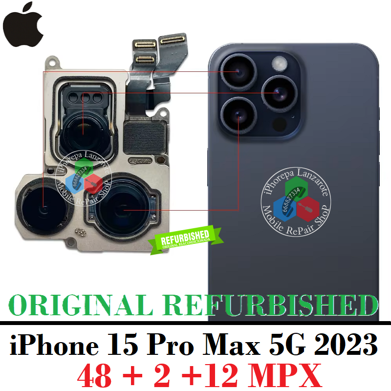 iPhone 15 Pro Max 5G 2023 A3106 48 + 12 + 12Mpx - CAMARA PRINCIPAL Original REFURBISHED