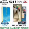 Samsung S24 Ultra 5G 2024 S928B S928 - Pantalla Service Pack con marco TITANIO GRIS