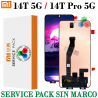Xiaomi 14T 5G 2024 2406APNFAG / 14T Pro 5G 2024 2407FPN8EG / K70 Ultra - PANTALLA SERVICE PACK SIN MARCO