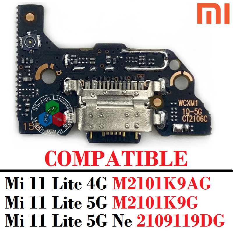 Xiaomi Mi 11 Lite 4G M2101K9AG / Mi 11 Lite 5G M2101K9G / 11 lite 5G Ne - Placa de carga (sin componentes) compatible