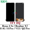 oppo Reno 4 Se / Realme X7 RMX2176 / 8 4G RMX3085 / 8 Pro RMX3081 / V15 / Q2 Pro RMX2173 - PANTALLA TFT HQ SIN MARCO