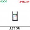 Oppo A77 5G 2022 CPH2339 - Bandeja Sim - Negro