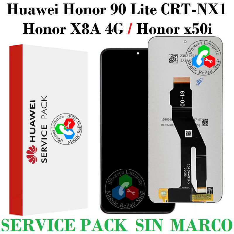 HUAWEI HONOR 90 LITE CRT-NX1 / HONOR X8A 4G (CRT-LX1, CRT-LX2, CRT-LX3)  / HONOR x50i - PANTALLA SERVICE PACK SIN MARCO
