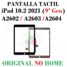 iPad 10.2" 2021 (9ª Gen) iPad 9 A2602 / A2603 / A2604 - PANTALLA tactil NEGRA ORIGINAL SIN HOME