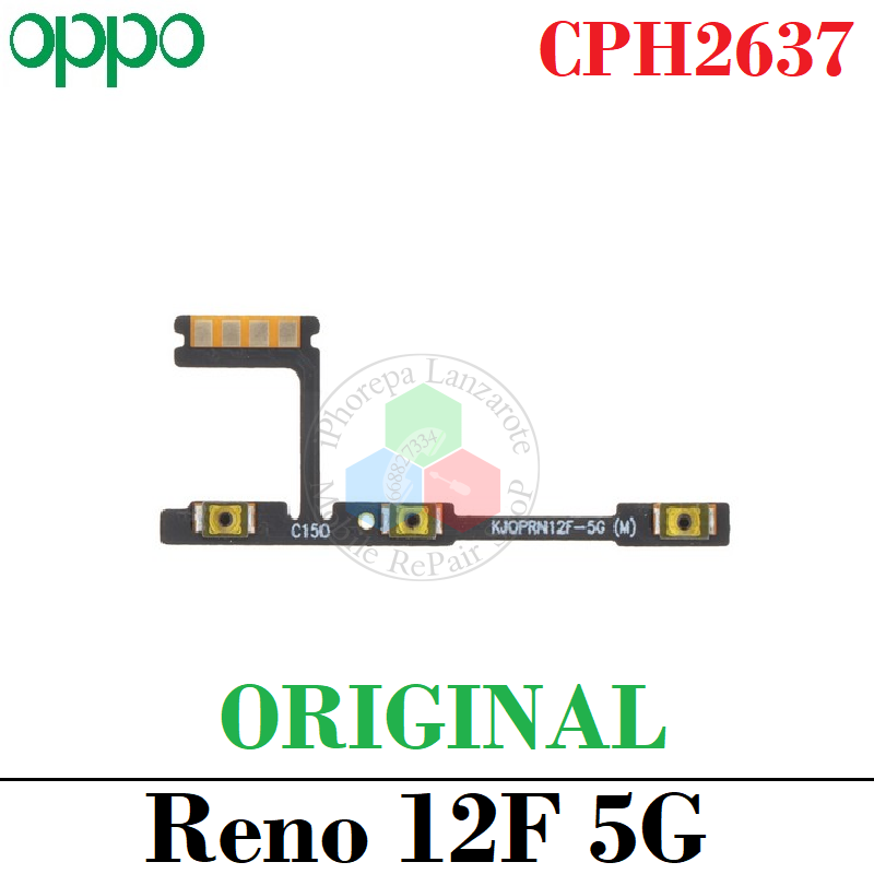 OPPO Reno12F 4G 2024 CPH2687 Oppo Reno 12F 5G 2024 CPH2637 - Flex POWER encendido + volumen - ORIGINAL