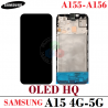 Samsung A15 4G 2023 A155F / A15 5G 2023 A156B - PANTALLA oled hq CON MARCO