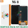 XIAOMI Mi 8 Mi8  ( M1803E1A ) - PANTALLA SERVICE PACK SIN MARCO