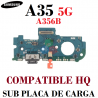 SAMSUNG A35 5G 2024 A356B A356 - PLACA DE CARGA COMPATIBLE HQ CON iC
