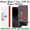 Huawei Honor Magic 7 Lite / Honor X9C 5G / Honor X60 Pro - PANTALLA SERVICE PACK SIN MARCO
