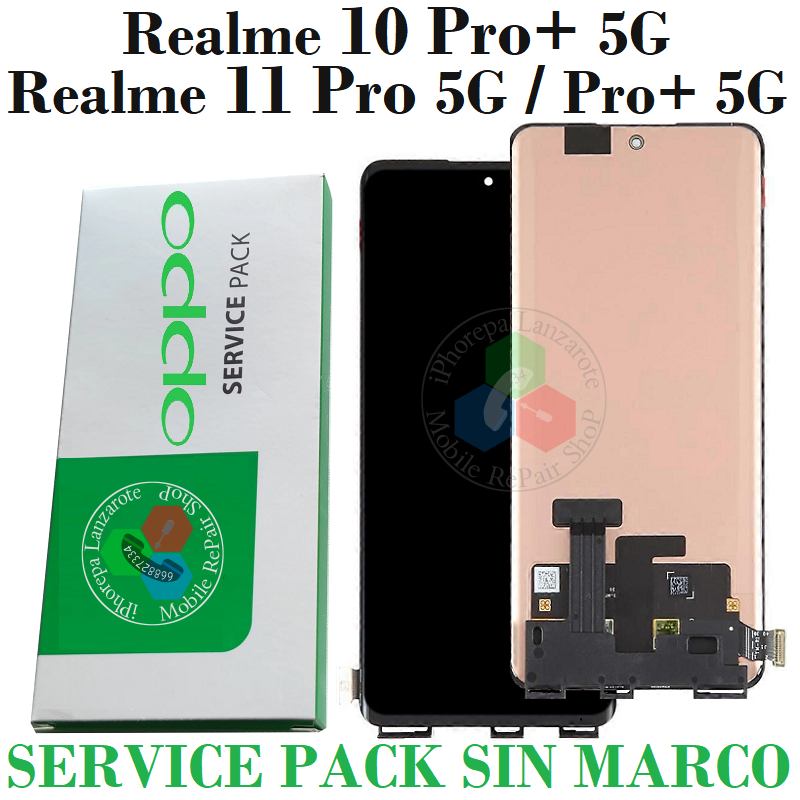 Realme 10 pro Plus 5g / Realme 11 Pro 5G 2023 RMX3771 / Realme 11 Pro Plus 5G 2023 RMX3740 / RMX3741 - PANTALLA SERVICE PACK SIN