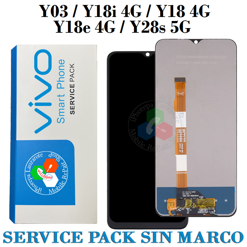 VIVO Y03 / Y18i 4G / Y18 4G / Y18e 4G / Y28s 5G - PANTALLA service pack SIN MARCO