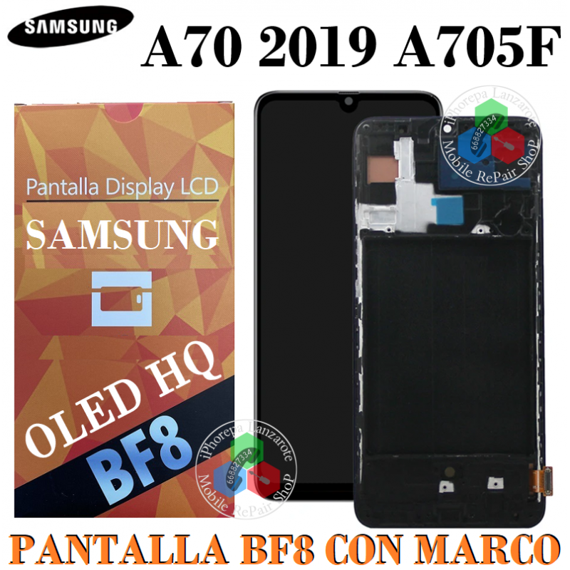 Samsung  A70 2019 A705F A705 - Pantalla OLED HQ BF8 CON MARCO