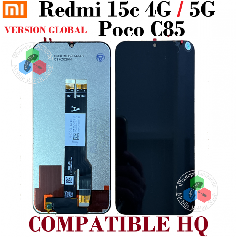 XIAOMI REDMI 15C 4G 25078RA3EA / 15C 5G 2508CRN2BC / POCO C85 25078PC3EG - VERSION GLOBAL - PANTALLA COMPTIBLE HQ SIN MARCO