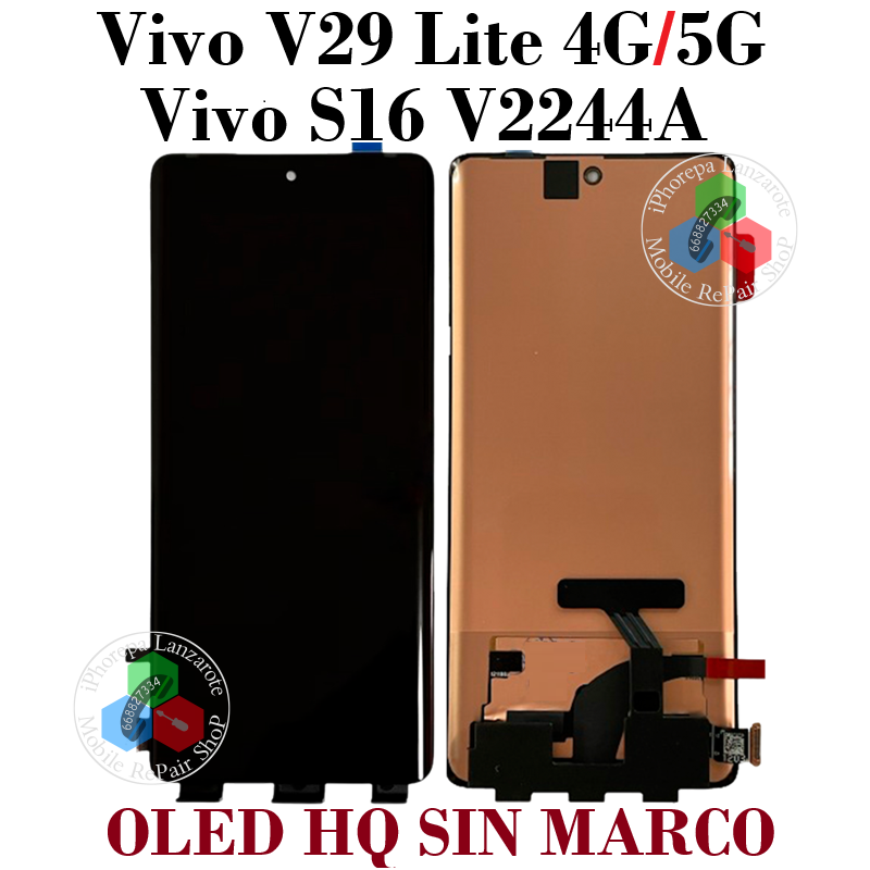 Vivo V29 Lite 4G V2244 / V29 Lite 5G V2245 / Vivo S16 V2244A - PANTALLA OLED HQ SIN MARCO