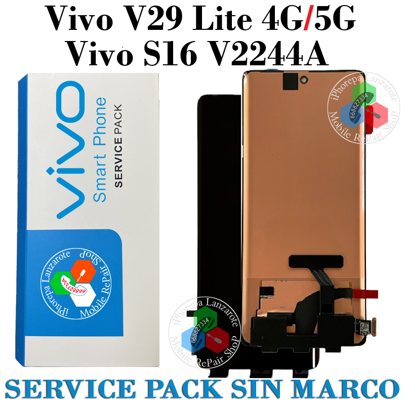Vivo V29 Lite 4G V2244 / V29 Lite 5G V2245 / Vivo S16 V2244A - PANTALLA SERVICE PACK SIN MARCO