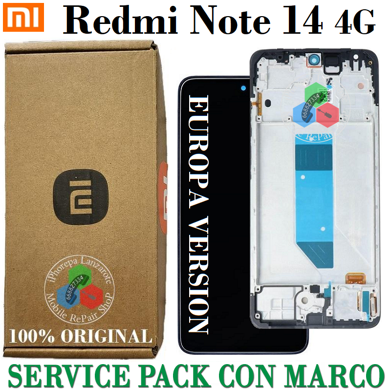Xiaomi Redmi Note 14 4G 2025 ( version EUROPA ) 24117RN76E - PANTALLA SERVICE PACK CON MARCO