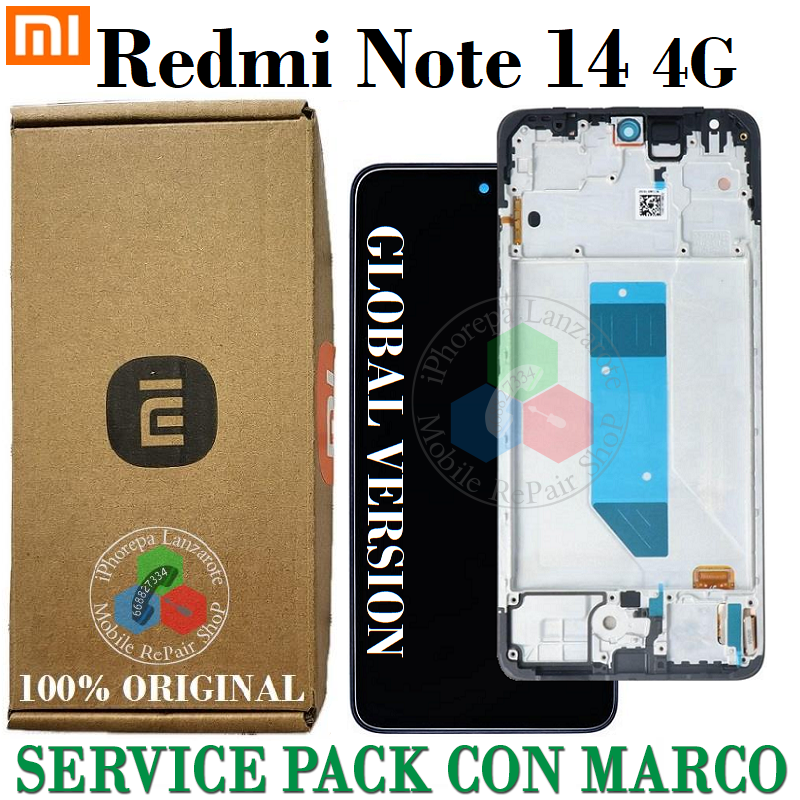 Xiaomi Redmi Note 14 4G 2025 ( GLOBAL ) 24117RN76G - 24117RN76O - 24117RN76L  - PANTALLA SERVICE PACK CON MARCO