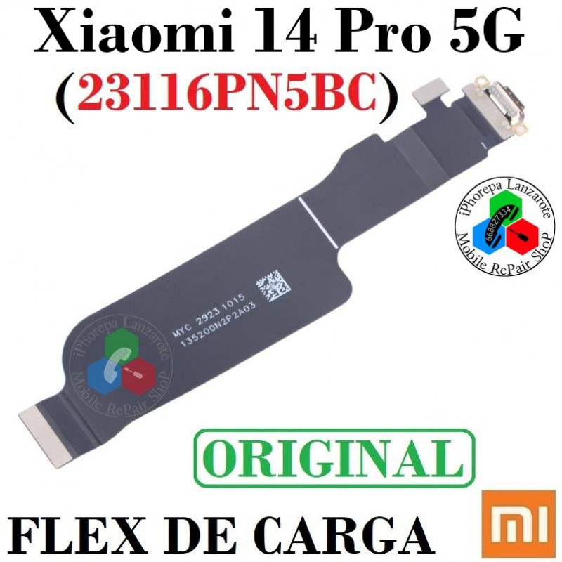 Xiaomi 14 PRO 5G (23116PN5BC) - flex PLACA DE CARGA ORIGINAL