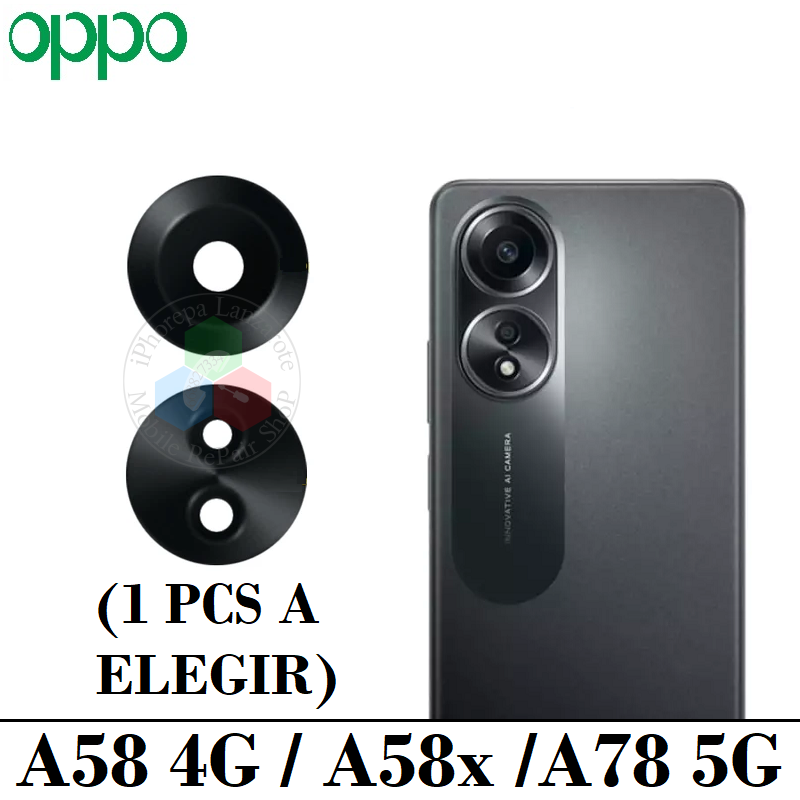 Oppo A58 4G 2023 CPH2577 / Oppo A78 5G (CPH2483 CPH2495) / A58x - LENTE CRISTAL DE CAMARA - SET 1PCS