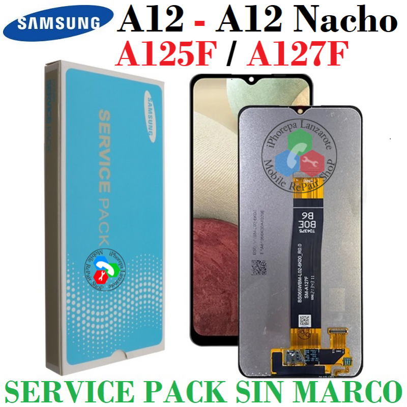 SAMSUNG A12 NACHO 2021 A127 A127F / A12s / A12 A125 A125F - PANTALLA SERVICE PACK SIN MARCO