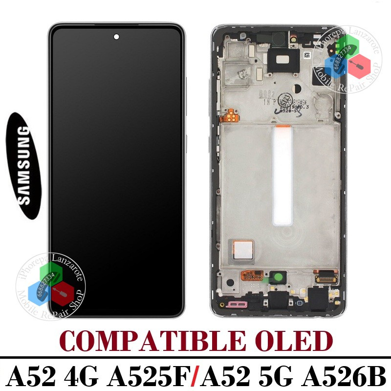 SAMSUNG A52 4G A525F A525 / A52 5G A526F A526 - PANTALLA OLED CON MARCO NEGRO