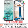Xiaomi Redmi Note 11s 4G 2022 / Poco M4 Pro 4G  / Note 12s / Note 11s NFC - PANTALLA TFT CON MARCO
