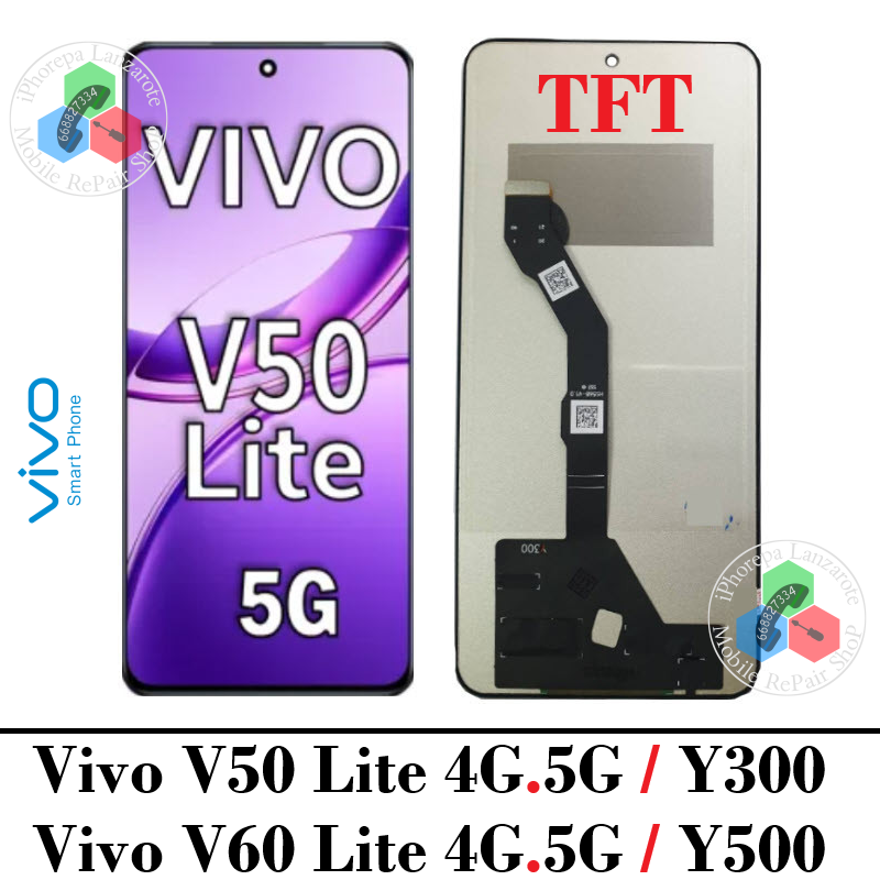 Vivo V50 Lite 4G / V50 Lite 5G / V60 Lite 4G V2530 / V60 Lite 5G V2529 / Y300 / Y500 - PANTALLA TFT SIN MARCO
