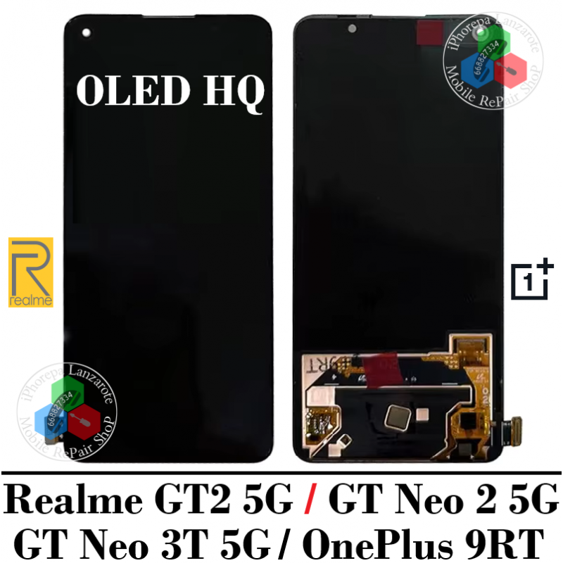 Realme GT2 5G 2022 / GT neo 2 5G / Realme GT Neo 3T 5G 2022 RMX3371 / oneplus 9rt 5g - PANTALLA OLED HQ SIN MARCO