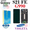 SAMSUNG S21 FE 2021 G990 G990F - PANTALLA service pack CON MARCO VIOLETA