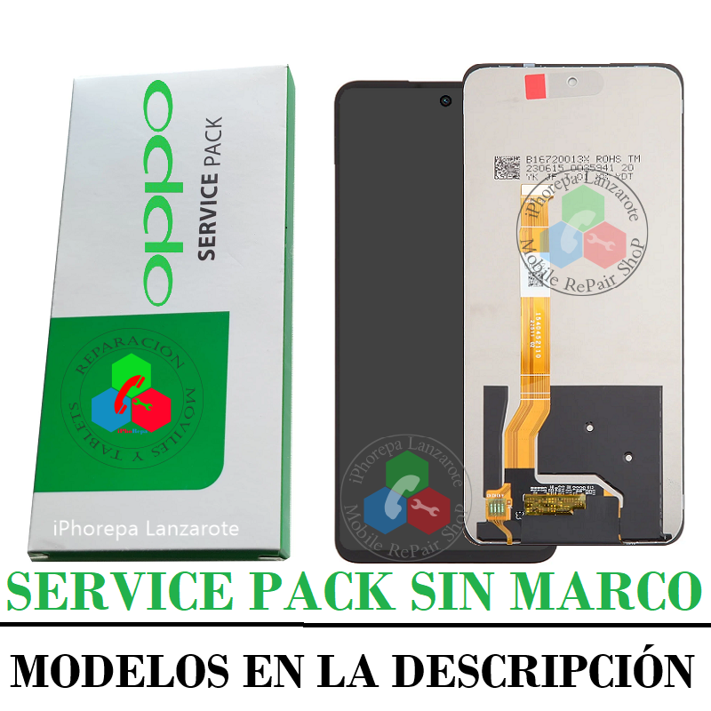 Oppo A58 4G / A79 5G / A98 5G / REALME C55 4G / ONEPLUS NORD CE 3 lite 5G - PANTALLA SERVICE PACK SIN MARCO