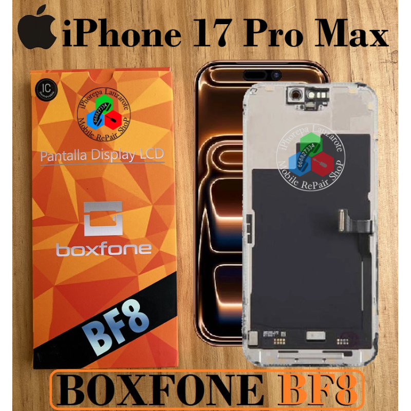 iPhone 17 Pro Max 5G 2025 A3526 - PANTALLA BOXFONE BF8