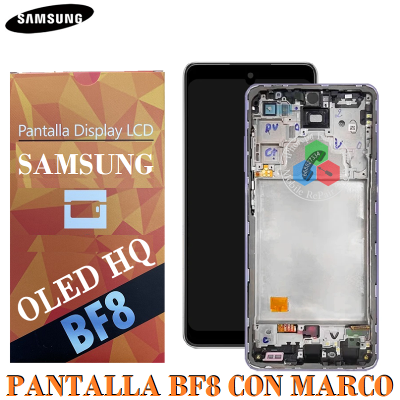 Samsung A72 4G 2021 A725F A725 / A72 5G A726B A726 - Pantalla BF8 OLED HQ CON MARCO