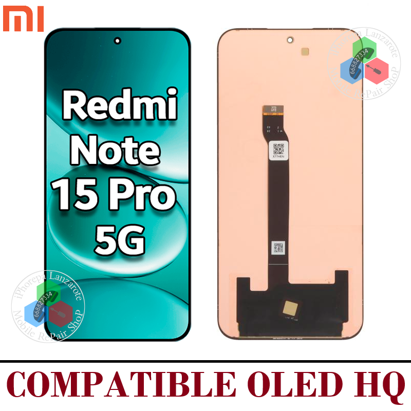 Xiaomi Redmi Note 15 Pro 5G 2025 25060RABDG, 25080RABDG - PANTALLA COMPATIBLE OLED HQ SIN MARCO