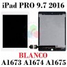 iPad Pro 9.7 2016 A1673 A1674 A1675 - PANTALLA COMPLETA BLANCO
