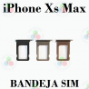 iPhone Xs MAX - BANDEJA SIM