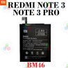XIAOMI REDMI NOTE 3 - NOTE 3 PRO - BM46 -BATERÍA