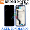 Xiaomi Redmi Note 7 M1901F7G M1901F7H M1901F7I / Note 7 Pro M1901F7S - PANTALLA COMPATIBLE CON MARCO AZUL