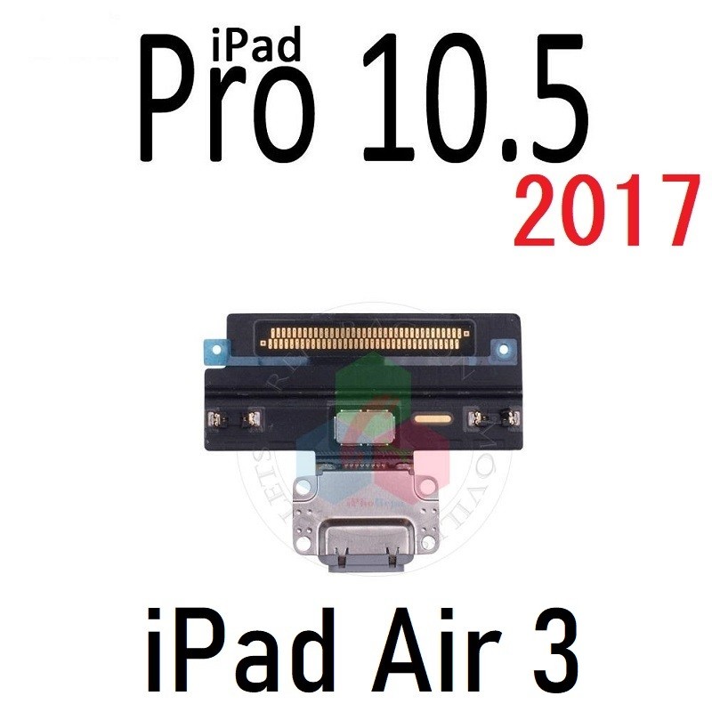 IPAD PRO 10.5 2017 A1701 A1709 / AIR 3 - FLEX DE CARGA COMPATIBLE
