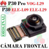 HUAWEI P30 / P30 PRO - CÁMARA FRONTAL