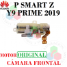 P SMART Z / Y9 PRIME 2019 - CÁMARA FRONTAL ( MOTOR )