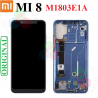 XIAOMI Mi 8 Mi8  ( M1803E1A ) - PANTALLA CON MARCO AZUL - SERVICE PACK