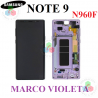 SAMSUNG NOTE 9 N960F N960 - PANTALLA MARCO CON MARCO VIOLETA