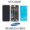 SAMSUNG S9 G960F g960 - PANTALLA CON MARCO GRIS