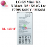 LG G5 MINI / K6 / X MACH / X5 / X5 4G LTE / F770S / K600Y / MK6M  " BL-42D1F " - BATERÍA COMPATIBLE