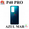 HUAWEI P40 PRO - TAPA TRASERA - AZUL MAR