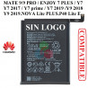 HUAWEI MATE 9 - 9 PRO / Y7 / Y7 2017 / Y7 prime / Y7 2019 /Y9 2018 / Y9 2019 / NOVA Lite PLUS / P40 LITE E - BATERÍA COMP