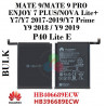 HUAWEI MATE 9 - 9 PRO / Y7 / Y7 2017 / Y7 prime / Y7 2019 /Y9 2018 / Y9 2019 / NOVA Lite PLUS / P40 LITE E - BATERÍA BULK
