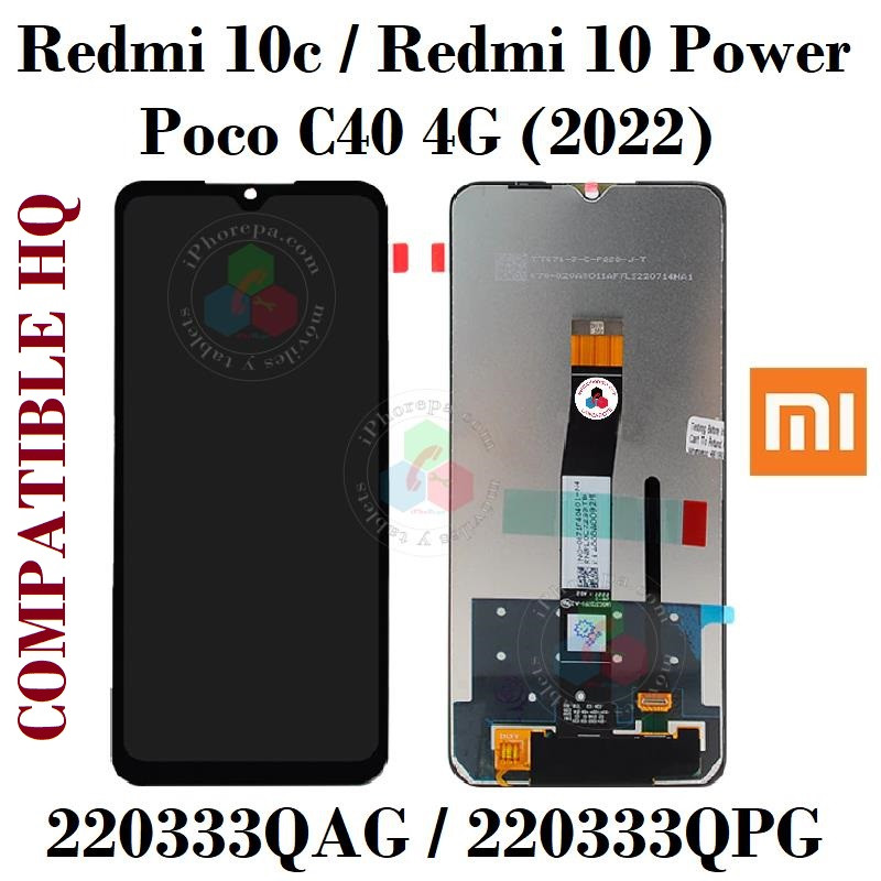 XIAOMI REDMI 10c / REDMI 10 power / POCO c40 - PANTALLA COMPATIBLE HQ sin marco